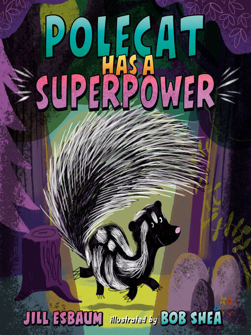 Cover image for Polecat Has a Superpower